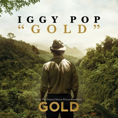 Iggy PopGold (From "Gold")