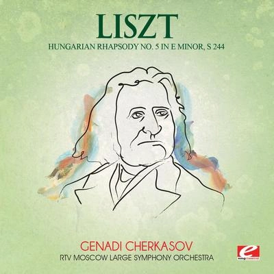 RTV Moscow Large Symphony OrchestraHungarian Rhapsody No. 5 in E Minor, S. 244