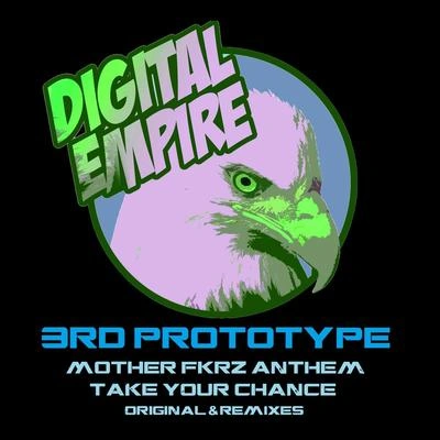 3rd PrototypeTake Your Chance (Original Mix)