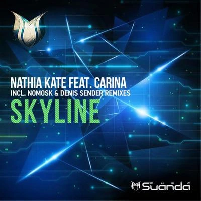 Nathia KateSkyline (Denis Sender Radio Edit)