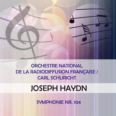 Orchestre national de la Radiodiffusion françaiseSymphonie Nr. 104 D Major: Andante