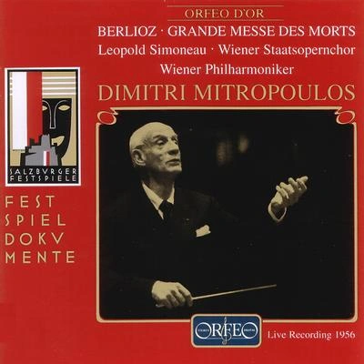 Leopold SimoneauGrande messe des morts, Op. 5, H. 75 "Requiem":Grande messe des morts, Op. 5, H. 75 "Requiem": VIII. Offertoire (L