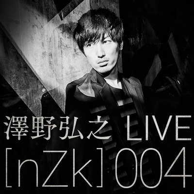 澤野弘之DOA (澤野弘之 LIVE[nZk]004 (20161103@TOKYO DOME CITY HALL))