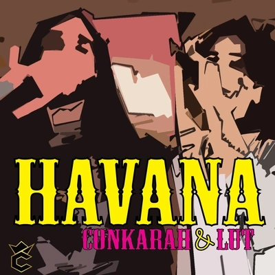 ConkarahHavana (Reggae Cover)