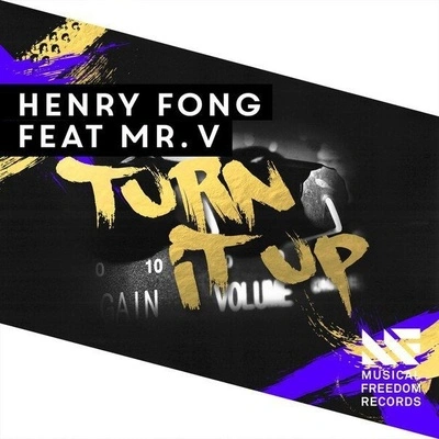 Henry FongTurn It Up (Extended Mix)