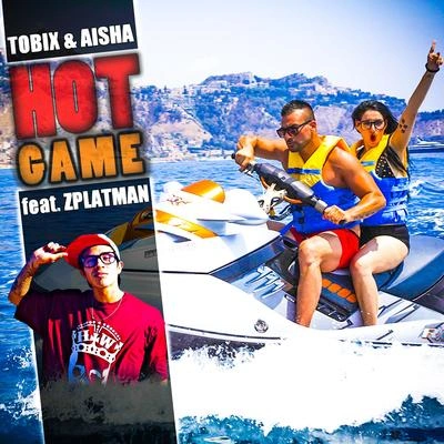 TobixAISHAZplatmanHot Game (Giuseppe Battaglia Rmx)