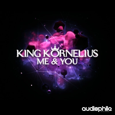 King KorneliusMe And You (Nanoo Remix)