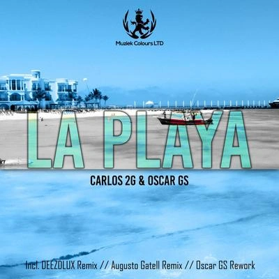 Oscar GsLa Playa (Oscar Gs Rework)