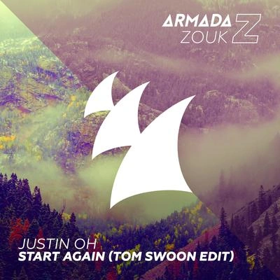 Tom SwoonStart Again (Tom Swoon Edit)