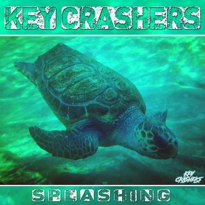 Key CrashersSplashing