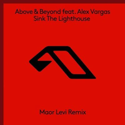 Maor LeviSink The Lighthouse (Maor Levi Remix)