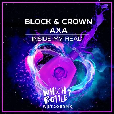 AxABlock & Crowninside my head (original mix)