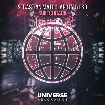 Sebastian MateoSwitchback (Radio Edit)