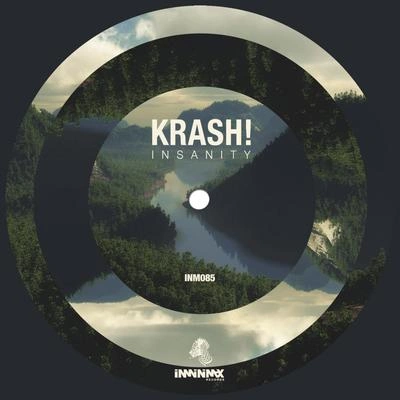 Krash!Insanity (Original mix)