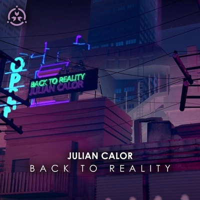 Julian CalorBack to Reality