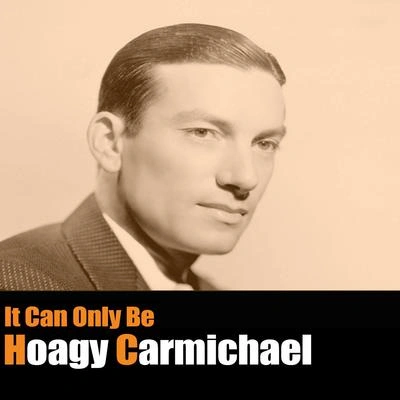 Hoagy CarmichaelMr Music Master