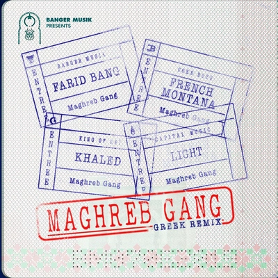 Farid BangMaghreb Gang (feat. French Montana, Khaled & Light) [Greek Remix]