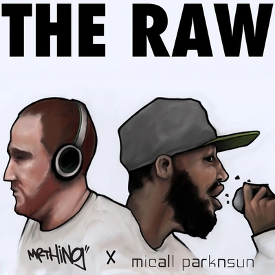 Micall ParknsunThe Raw (Leafdog Remix)