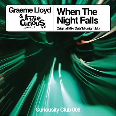 Lizzie CuriousWhen the Night Falls (Original Mix)