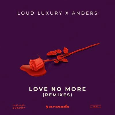 Loud Luxurylove no more (extended mix)