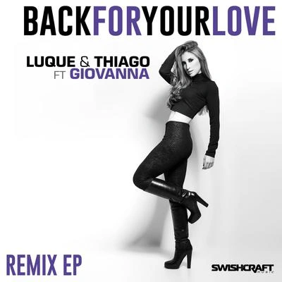 ThiagoBack for Your Love (La Rush Club Mix)