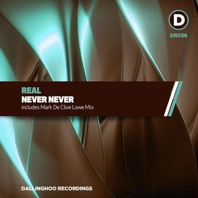 RealNever Never (Mark De Clive Lowe Remix)