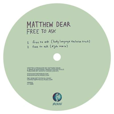 Matthew DearFree to Ask (DJulz Remix)