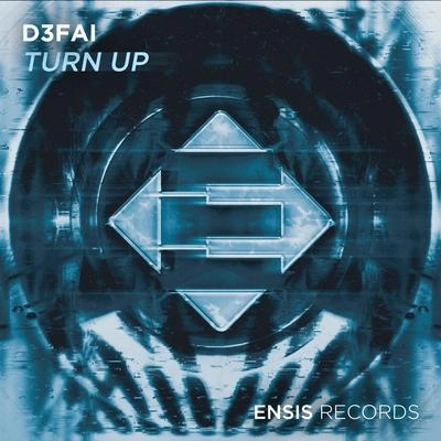 D3FAITurn Up (Original Mix)