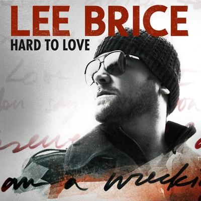 Lee BriceHard To Love (Acoustic)