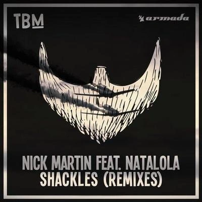 Nick MartinShackles (Badchad Remix)