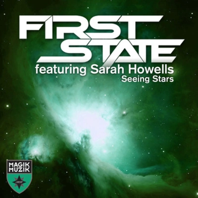 First StateSeeing Stars (Chris Schweizer Radio Edit)