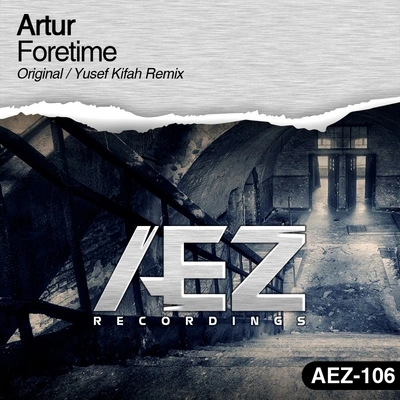 ArturForetime (Original Mix)