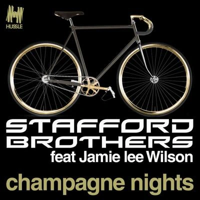 Stafford BrothersChampagne Nights (Tom Piper Remix)