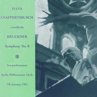 Hans KnappertsbuschSymphony No. 8 in C Minor, WAB 108 (1892 version):IV. Finale: Feierlich, nicht schnell