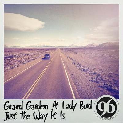 Grand GardenJust the Way It Is (Radio Edit)