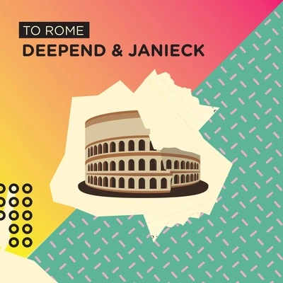 DeependTo Rome (Club Mix)