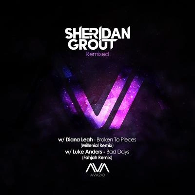 Sheridan GroutBad Days (Fahjah Remix)