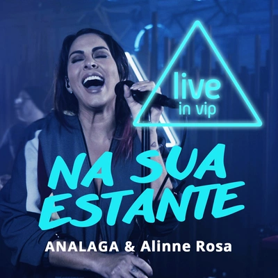 ANALAGANa Sua Estante (Live In Vip)