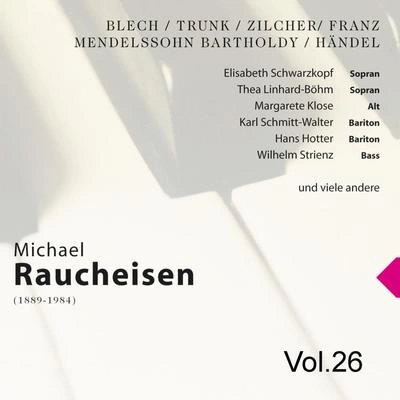 Michael RaucheisenDas Deutsche Lied: Brautwerbung,op. 63 Nr. 4