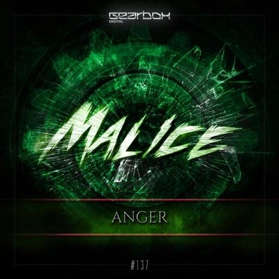 MaliceAnger (Original Mix)