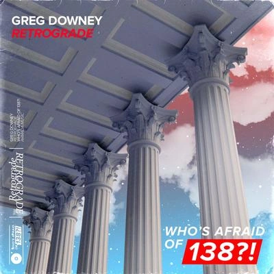 Greg DowneyRetrograde (Extended Mix)