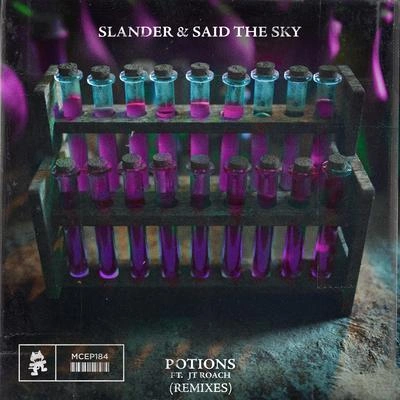 Said The SkySLANDERJT RoachMazareDanny OlsonPotions (Danny Olsen Remix)