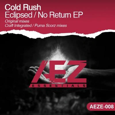 Cold RushEclipsed (Craft Integrated Remix)