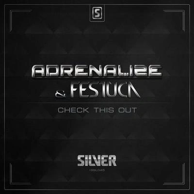 AdrenalizeCheck This Out (Radio Edit)