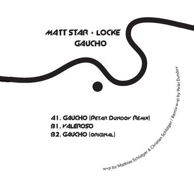 LockeMatt StarGaucho (Original Mix)