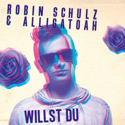 Robin SchulzWillst du