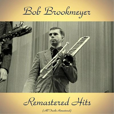 Bob BrookmeyerNobody's Heart (Remastered 2016)