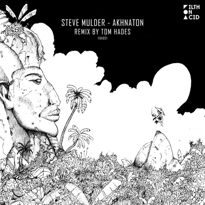 Steve MulderAkhnaton (Original Mix)