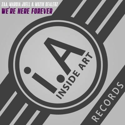 ZaaWe're Here Forever (Andy Woldman Remix)