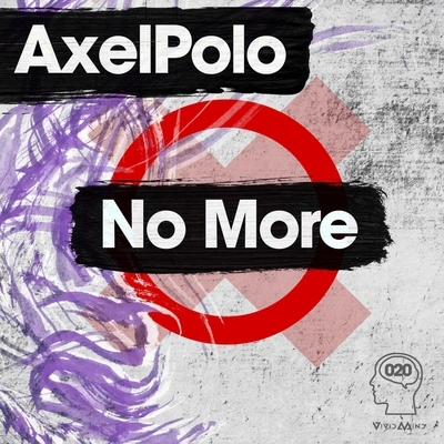 AxelPoloNo More (Original Mix)